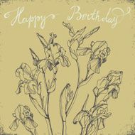 Happy Birthday Card with bunch of irises