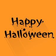 Happy Halloween Hand Made Letters Text Sign Congratulation Invitation Card