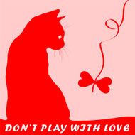 Don&#039;n play with love