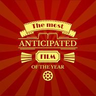 The most anticipated film of the year vector typography