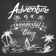 Adventure is a wonderful thing