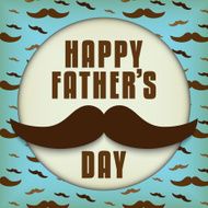 Happy Father Day Mustache Love