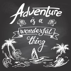 Adventure is a wonderful thing