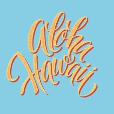 Aloha Hawaiian handmade lettering Vintage textured hand crafted ink ...