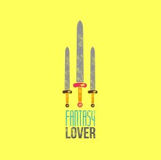 Fantasy Lover T-Shirt Design - Vector Illustration