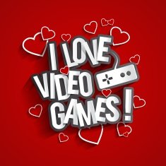 I Love Video Games
