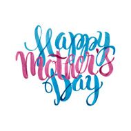 Happy Mothers&#039;s Day Watercolor Letteringl Background