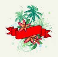 Ribbon tropical flowers palms