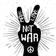 Grunge distressed peace sign silhouette Make Love Not War