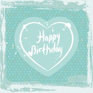 Abstract grunge frame happy birthday heart on blue background template