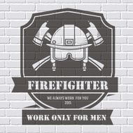 Firefighter logo or label template background on white brick wall