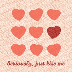 'Seriously just Kiss Me' Happy Valentine's Day Love Postcard N2