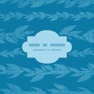 Blue vines stripes textile textured frame seamless pattern background N2