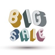 Big Sale advertising phrase 3d retro style geometric letters N2
