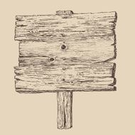 wood signboard (wooden sign) vintage illustration engraved