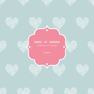 White lace hearts textile texture frame seamless pattern background N2