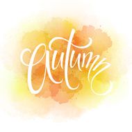 Word AUTUMN and three leaves Watercolor background Vector illustration