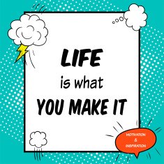 Inspirational and motivational quote is drawn in a comic style N4