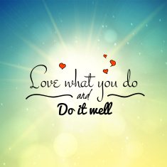 Love what you do and it well lettering illustration N3