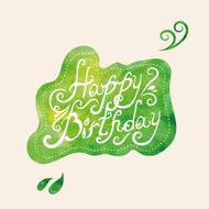 Vector handwritten watercolor illustration Happy Birthday card