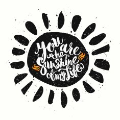 Hand drawn watercolor lettering poster-Sun with You are the suns