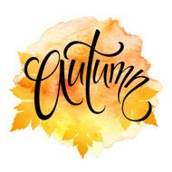 Word AUTUMN and three leaves Watercolor background Vector illustration N3