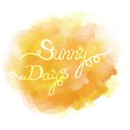 Abstract colorful water color background with the words Sunny Days