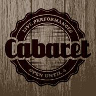 Vintage Cabaret Label on Aged Wood