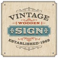 Vintage Wooden Sign N2