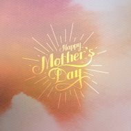 handwritten Happy Mothers Day retro label with light rays N5