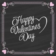 Valentines Day Lettering on a Chalkboard Background Valentine card N2
