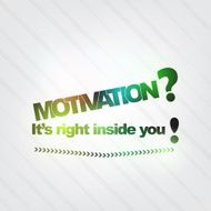 Motivation is in you N2