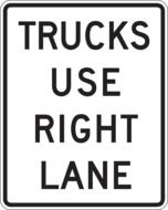 information label "Trucks use right lane"