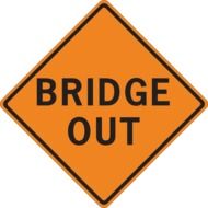 road sign about the bridge