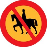 road sign on the ban on horse riding