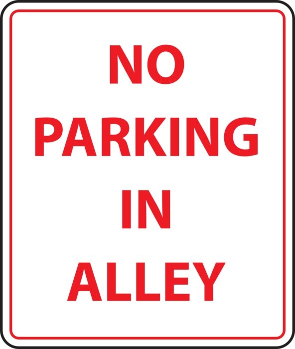 sign on the prohibition of parking on alley