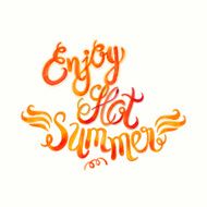Watercolor vector lettering enjoy hot summer-Fire flame style pa N2