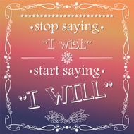 Quote inspirational poster typographical design vector illustration N23