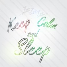 Keep Calm and Sleep Typography