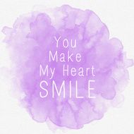 Inspirational motivating quote on watercolor background