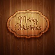 Merry Christmas frame on wooden background Vector illustration
