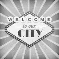 Welcome to our city vintage background poster