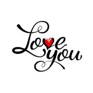 Love you - hand lettering handmade calligraphy N2