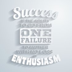 Success is the ability to go from one failure Paper