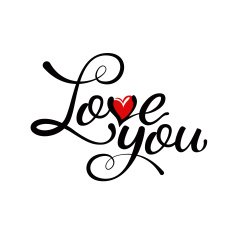 Love you - hand lettering handmade calligraphy N2