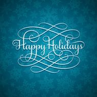 Holiday Greetings Calligraphy N2