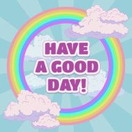 Have a good day card design