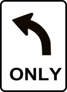 sign of traffic only left