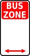 traffic sign about the bus zone