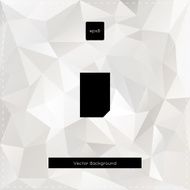 Abstract vector white polygonal background